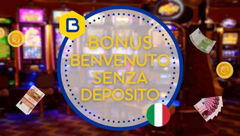 Casino con bônus senza deposito italiano